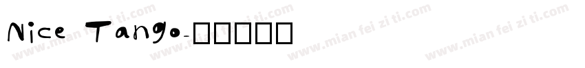 Nice Tango字体转换